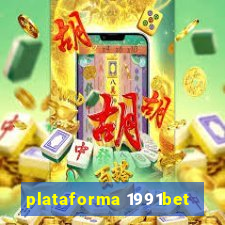 plataforma 1991bet